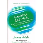 Gambling Addiction by James Walsh